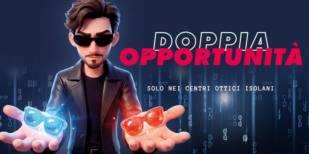 Doppia Opportunit&agrave;